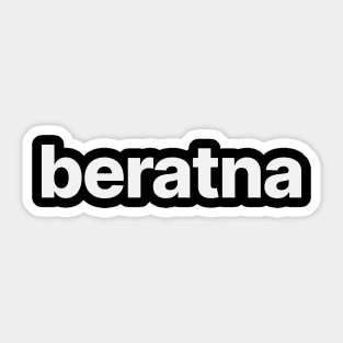 I am Beratna Sticker